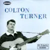 Colton Turner - Colton Turner